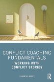 Conflict Coaching Fundamentals (eBook, PDF)