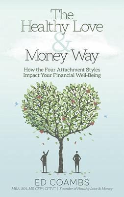 The Healthy Love and Money Way (eBook, ePUB)