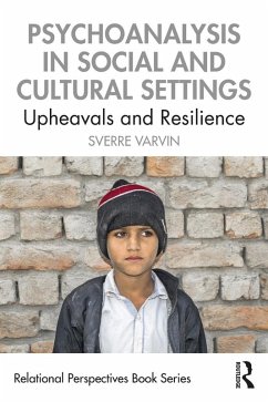 Psychoanalysis in Social and Cultural Settings (eBook, ePUB) - Varvin, Sverre