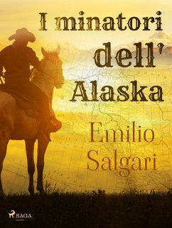 Cover I minatori dell'Alaska (eBook, ePUB)