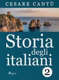 Storia degli italiani 2 (eBook, ePUB)