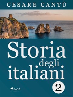 Storia degli italiani 2 (eBook, ePUB) - Cantù, Cesare