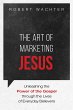 The Art of Marketing Jesus (eBook, ePUB) - Bild 1