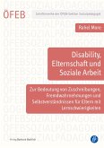 Disability, Elternschaft und Soziale Arbeit (eBook, PDF)