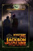 Mystery in the Jackson House (Triple Dog Dare) (eBook, ePUB) Mystery in the Jackson House (Triple Dog Dare) (eBook, ePUB)