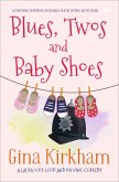 Blues, Twos and Baby Shoes (eBook, ePUB)
