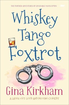 Whiskey Tango Foxtrot (eBook, ePUB) - Kirkham, Gina