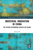 Industrial Innovation in China (eBook, ePUB)