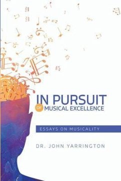Cover IN PURSUIT OF MUSICAL EXCELLENCE (eBook, ePUB)