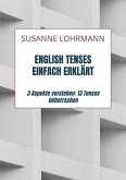 English Tenses einfach erklärt (eBook, ePUB)