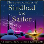 Andrew Lang: The seven voyages of Sindbad the Sailor (MP3-Download)