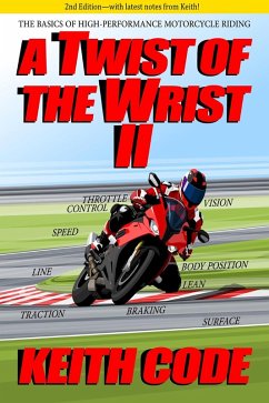A Twist of the Wrist II 2nd Edition (eBook, ePUB) - Code, Keith