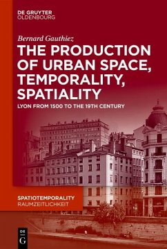 Cover The production of Urban Space, Temporality, and Spatiality (eBook, ePUB)