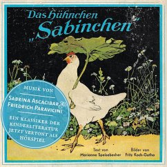 Das Hühnchen Sabinchen (MP3-Download) - Speisebecher, Marianne