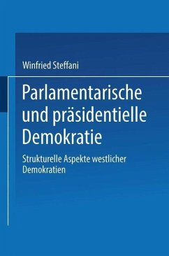 Parlamentarische und präsidentielle Demokratie (eBook, PDF) - Steffani, Winfried