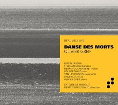 Danse Des Morts (Deauville Live) - Genz/Fouchenneret/Greif/L'Atelier De Musique/+