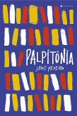 Palpitônia (eBook, ePUB)