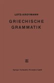Griechische Formenlehre. Griechische Satzlehre (eBook, PDF)