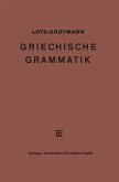 Griechische Formenlehre. Griechische Satzlehre (eBook, PDF)
