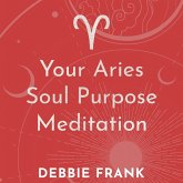 Your Aries Soul Purpose Meditation (MP3-Download)