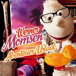 Abenteuer Urlaub (MP3-Download) - Momsen, Werner