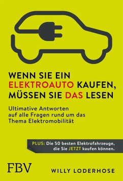 Wenn Sie ein Elektroauto kaufen, müssen Sie das lesen (eBook, PDF) - Loderhose, Willy