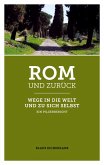 Rom und zurück Rom und zurück