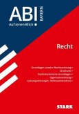 STARK Abi - auf einen Blick! Wirtschaft/Recht Bayern: Recht