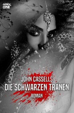 DIE SCHWARZEN TRÄNEN - Cassells, John