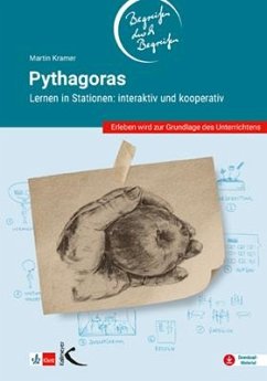 Pythagoras - Begreifen durch Begreifen - Martin, Kramer