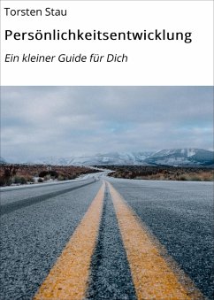 Persönlichkeitsentwicklung (eBook, ePUB) - Stau, Torsten