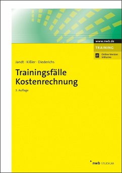 Trainingsfälle Kostenrechnung - Jandt, Jürgen;Kißler, Martin;Diederichs, Marc