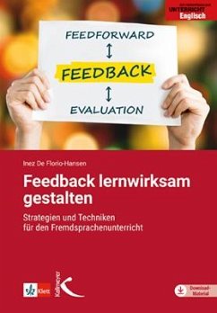 Feedback lernwirksam gestalten - De Florio-Hansen, Inez