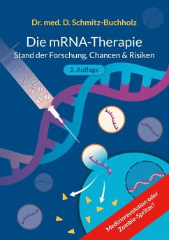mRNA-Therapie - Schmitz-Buchholz, Daniel