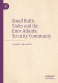 Small Baltic States and the Euro-Atlantic Security Community