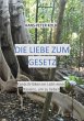 Die Liebe zum Gesetz - Bild 1