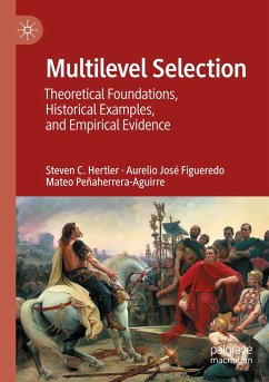 Multilevel Selection - Hertler, Steven C.;Figueredo, Aurelio José;Peñaherrera-Aguirre, Mateo
