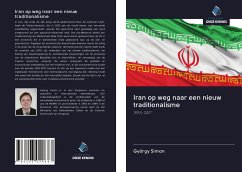 Iran op weg naar een nieuw traditionalisme - Simon, György