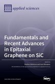 Fundamentals and Recent Advances in Epitaxial Graphene on SiC