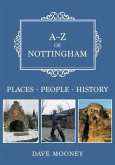 A-Z of Nottingham