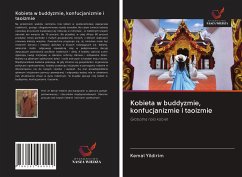 Kobieta w buddyzmie, konfucjanizmie i taoizmie - Yildirim, Kemal Kobieta w buddyzmie, konfucjanizmie i taoizmie - Yildirim, Kemal
