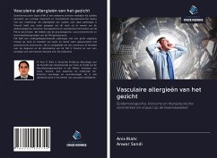 Vasculaire allergieën van het gezicht - Riahi, Anis; Sandi, Anwar