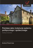 Pa¿stwo jako instytucja systemu politycznego i spo¿ecznego Pa¿stwo jako instytucja systemu politycznego i spo¿ecznego
