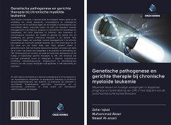 Genetische pathogenese en gerichte therapie bij chronische myeloïde leukemie - Iqbal, Zafar; Absar, Muhammad; Al-anazi, Nawaf