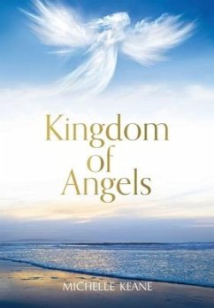 Kingdom of Angels - Keane, Michelle