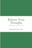 Release Your Thoughts
