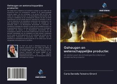 Geheugen en wetenschappelijke productie: - Teixeira Girard, Carla Daniella