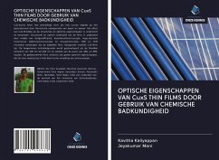 OPTISCHE EIGENSCHAPPEN VAN CuxS THIN FILMS DOOR GEBRUIK VAN CHEMISCHE BADKUNDIGHEID - Kaliyappan, Kavitha; Mani, Jeyakumar