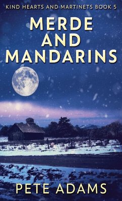 Merde And Mandarins - Adams, Pete