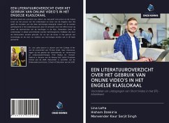 EEN LITERATUUROVERZICHT OVER HET GEBRUIK VAN ONLINE VIDEO'S IN HET ENGELSE KLASLOKAAL - Lafta, Lina; Dzakiria, Hisham; Kaur Sarjit Singh, Manvender